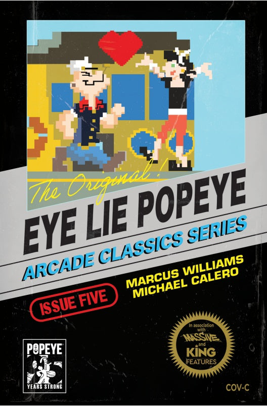EYE LIE POPEYE #5 (OF 5) CVR C MICHAEL CALERO VIDEO GAME HOMAGE VAR