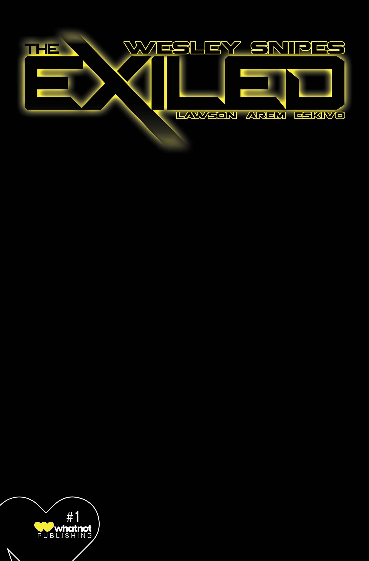 THE EXILED #1 (OF 6) | CVR P 15 COPY INCV BLACK BLANK SKETCH VAR