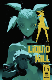 LIQUID KILL #5 | CVR B IUMAZARK