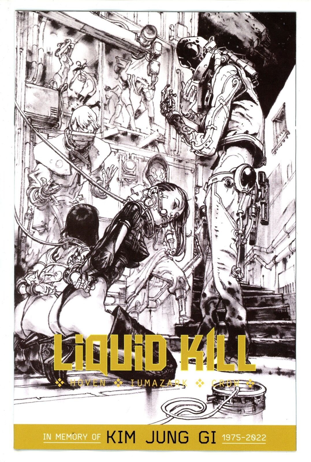 LIQUID KILL #1 | CVR H 1:10 INCV JUNG GI B&W