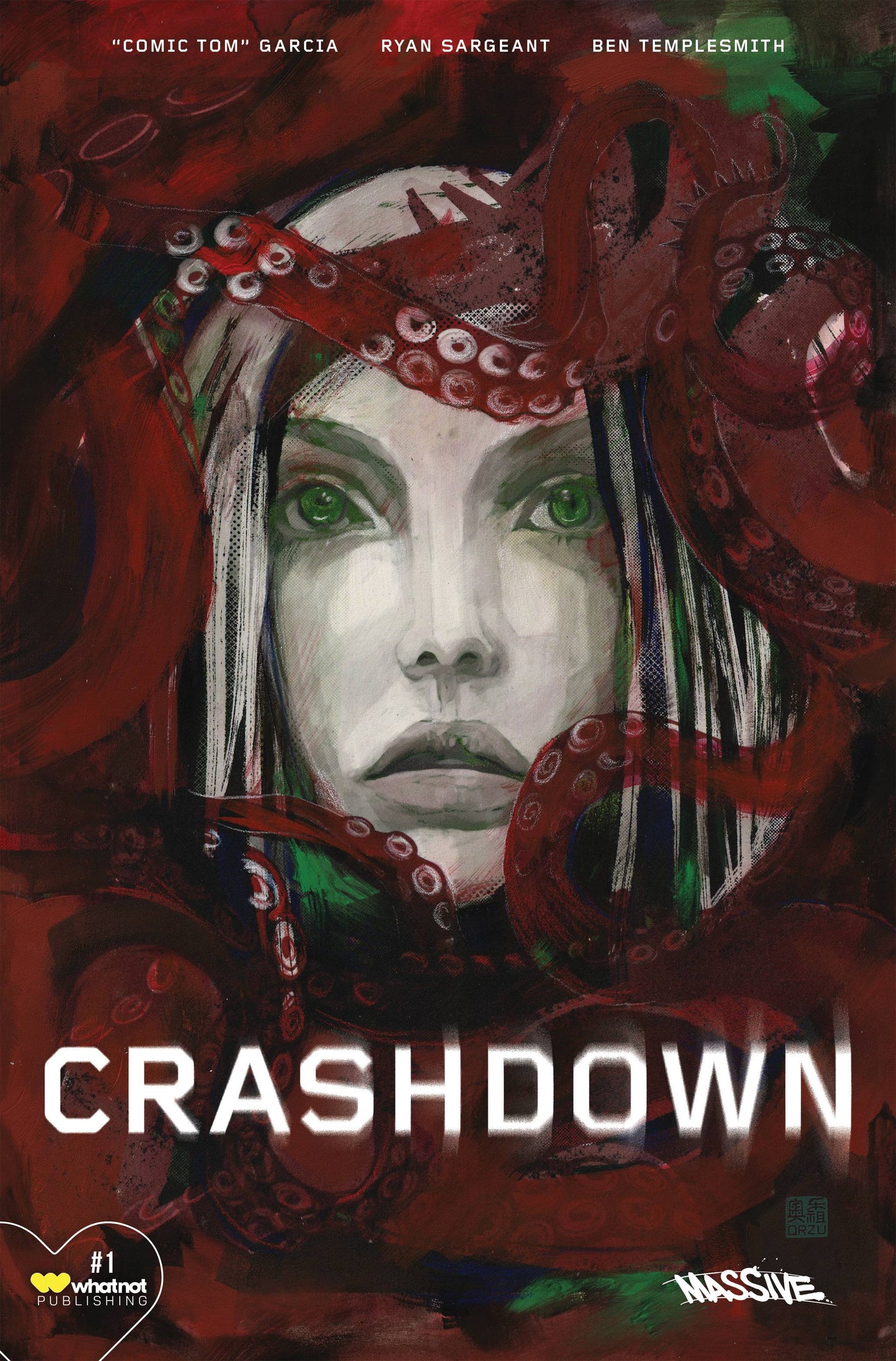 CRASHDOWN #1 | CVR I 25 COPY INCV ORZU