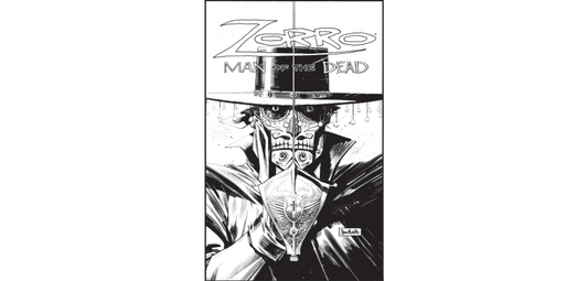 ZORRO: MAN OF THE DEAD HARDCOVER VOL 01 ARTIST EDITION