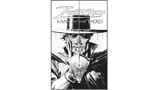 ZORRO: MAN OF THE DEAD HARDCOVER BUNDLE (MASTERCLASS + ARTIST EDITION)